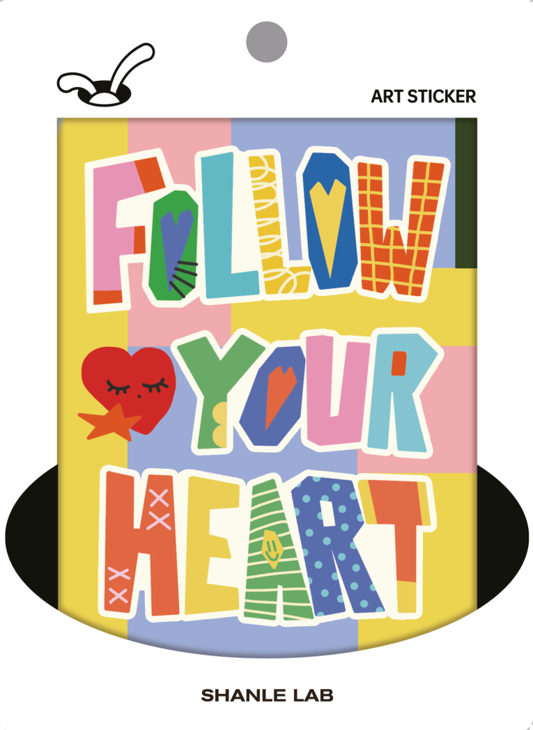 Follow Your Heart